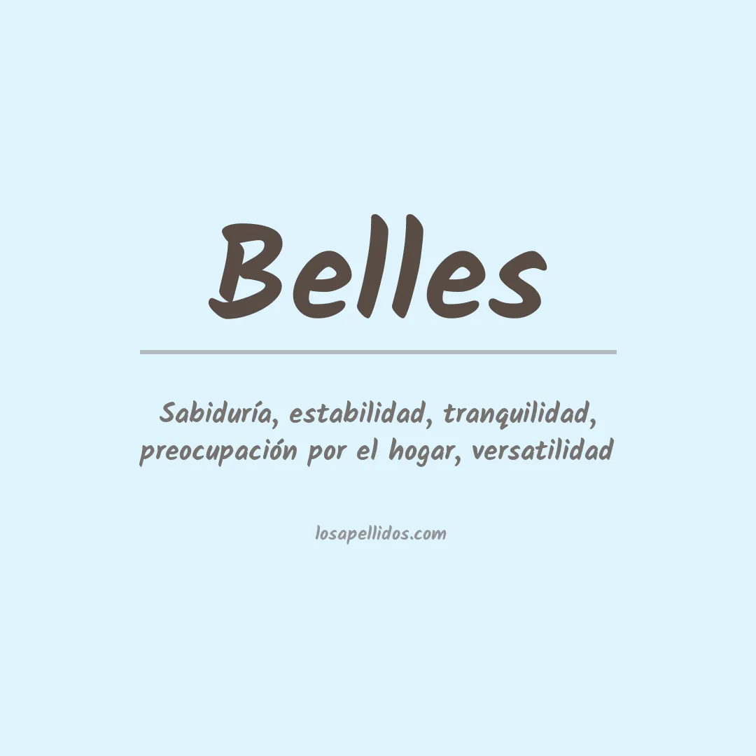 Significado del Apellido Bellés
