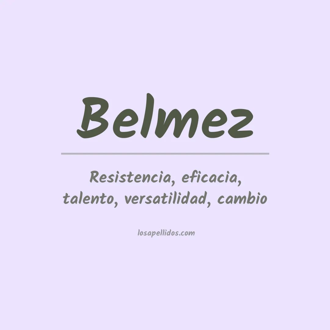 Significado del Apellido Belmez