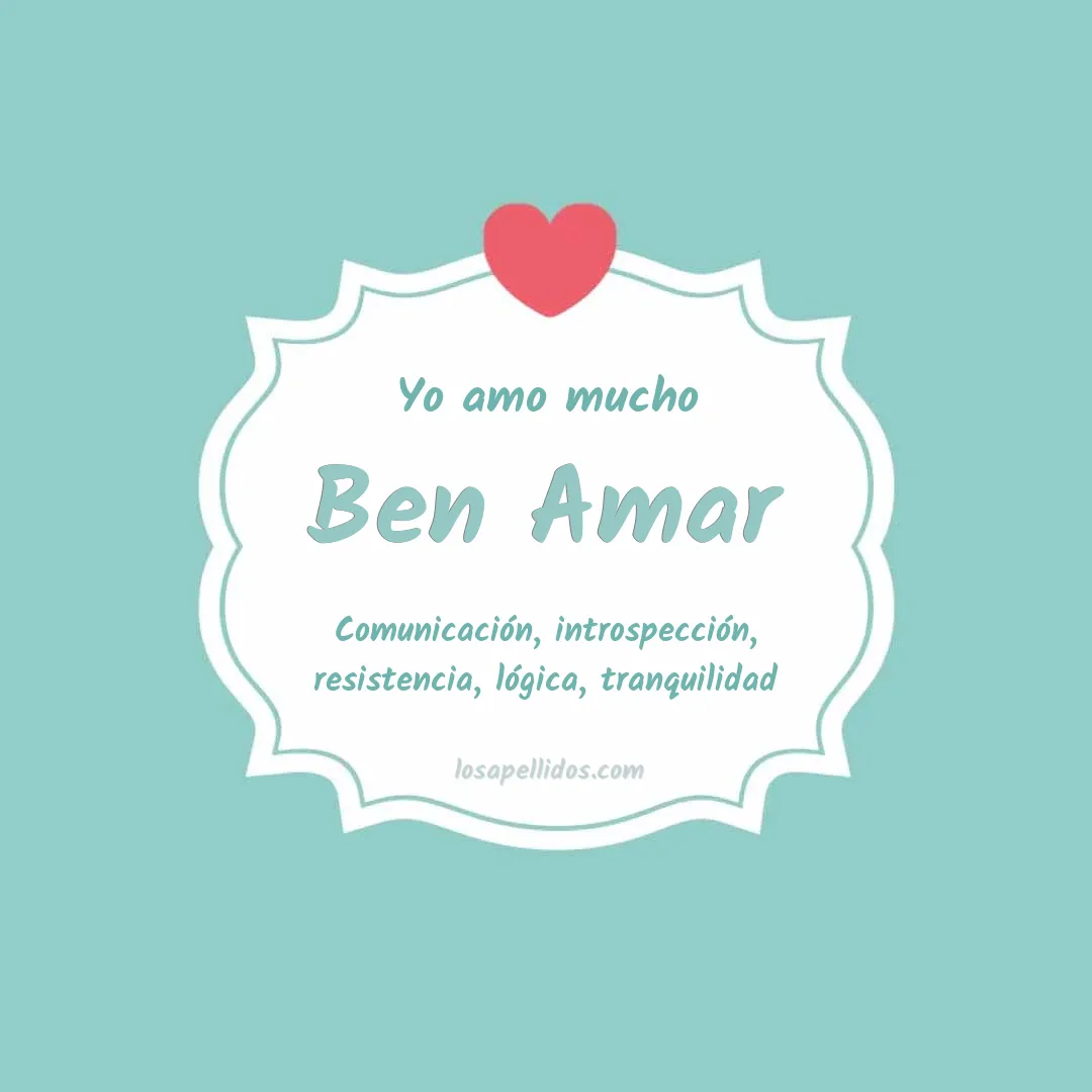 Yo amo mucho Ben amar