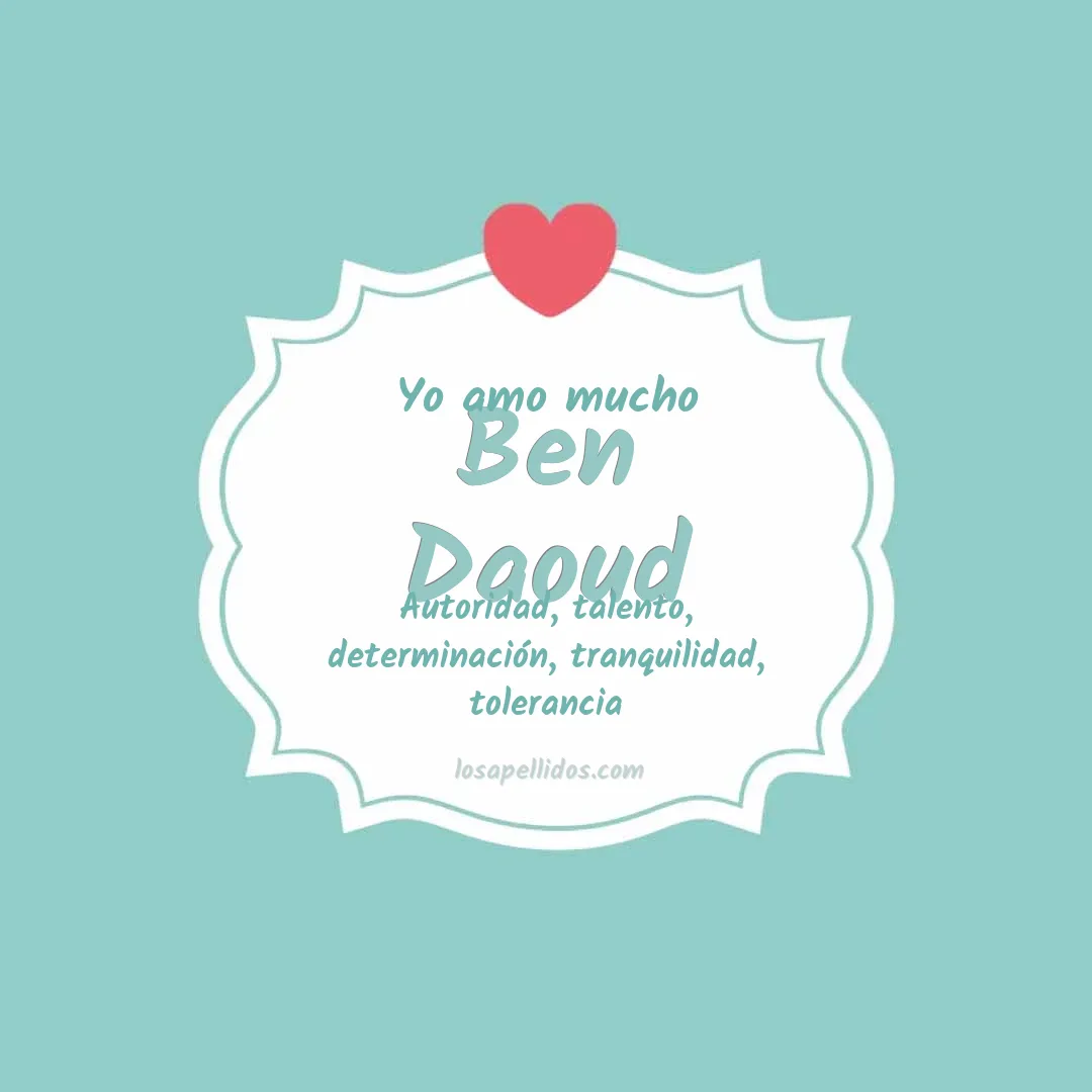 Yo amo mucho Ben daoud