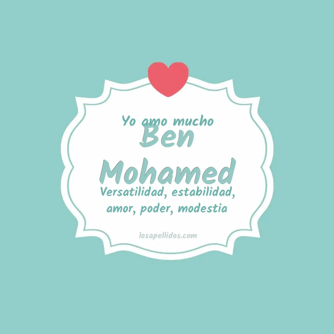 Yo amo mucho Ben mohamed