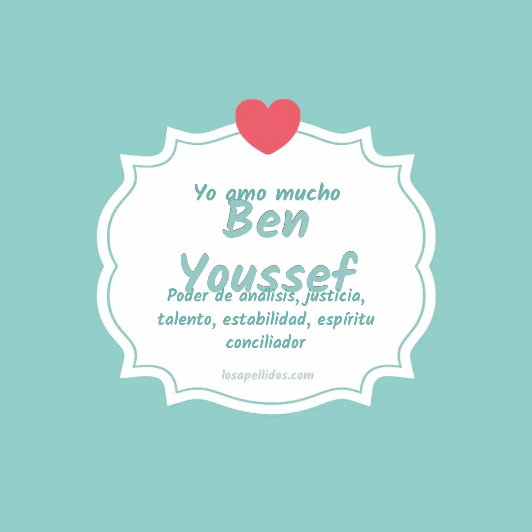 Yo amo mucho Ben youssef