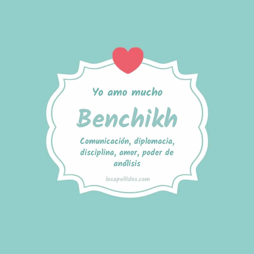 Yo amo mucho Benchikh
