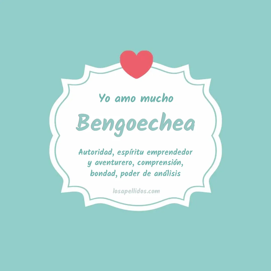 Yo amo mucho Bengoechea