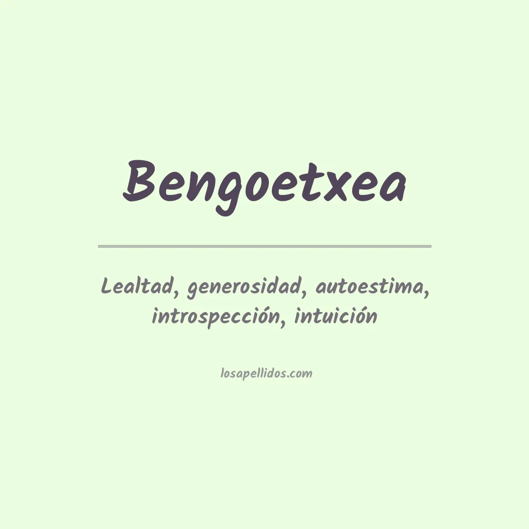 Apellido Bengoetxea