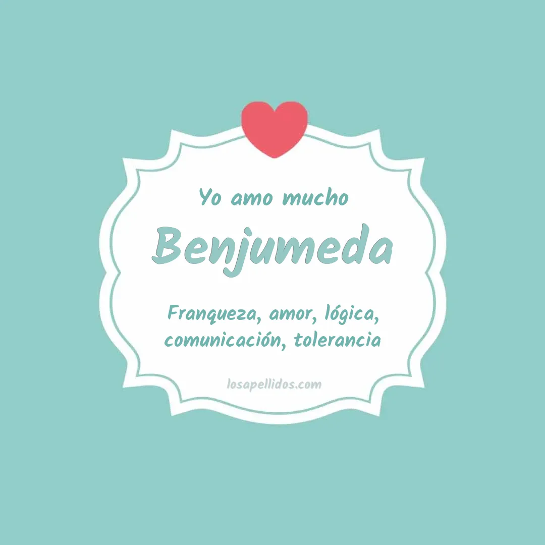 Yo amo mucho Benjumeda