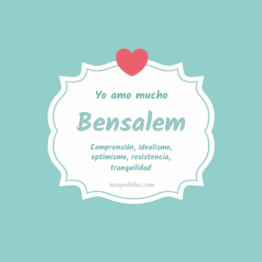 Yo amo mucho Bensalem