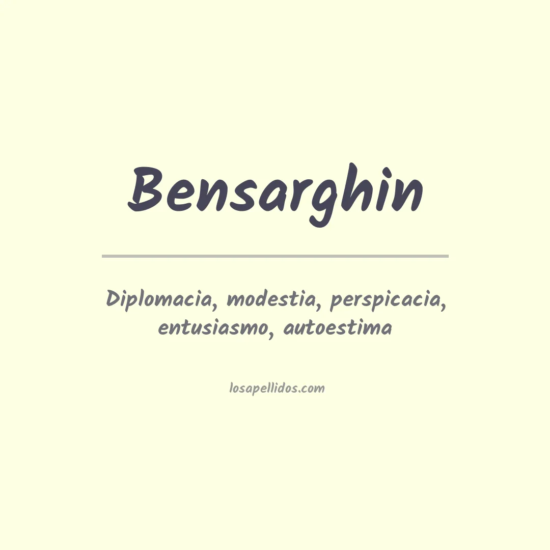 Significado del Apellido Bensarghin