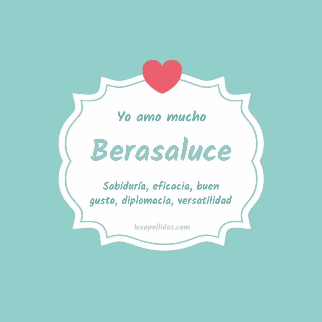 Yo amo mucho Berasaluce