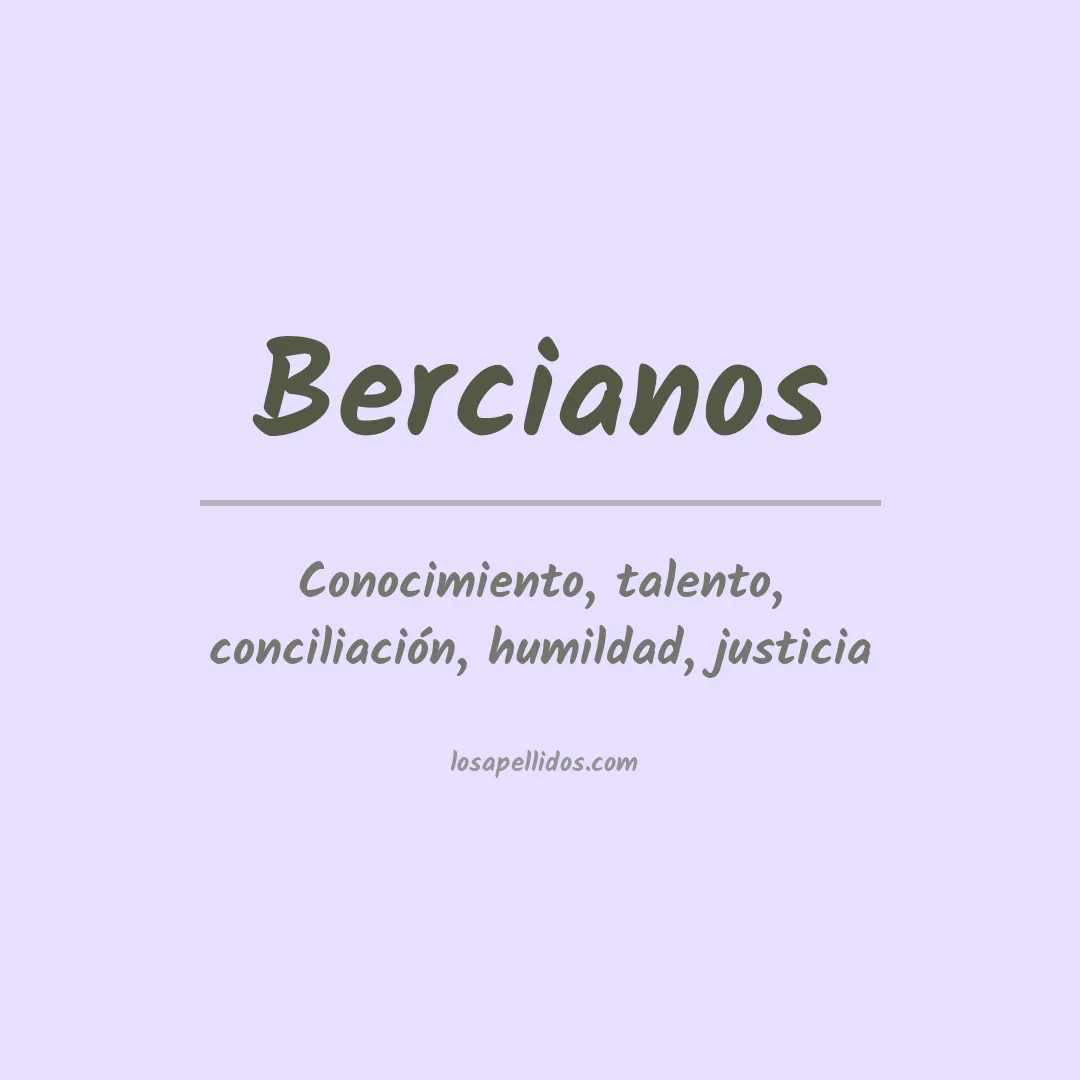 Significado del Apellido Bercianos