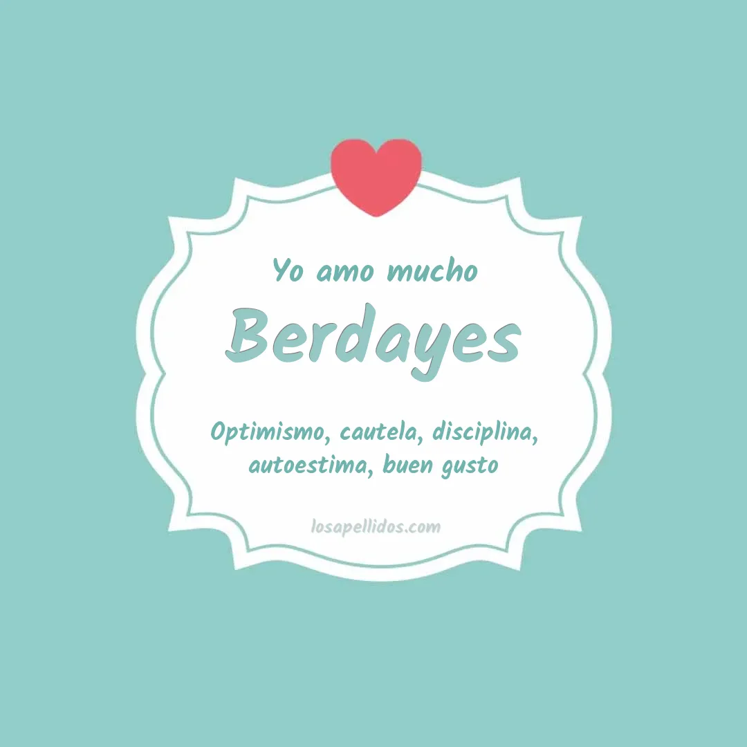 Yo amo mucho Berdayes