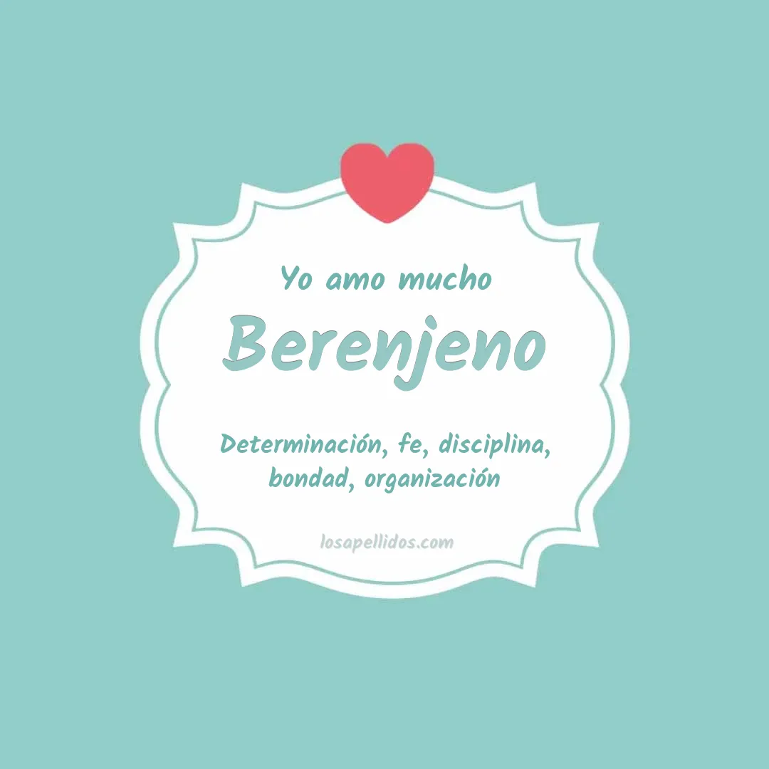 Yo amo mucho Berenjeno