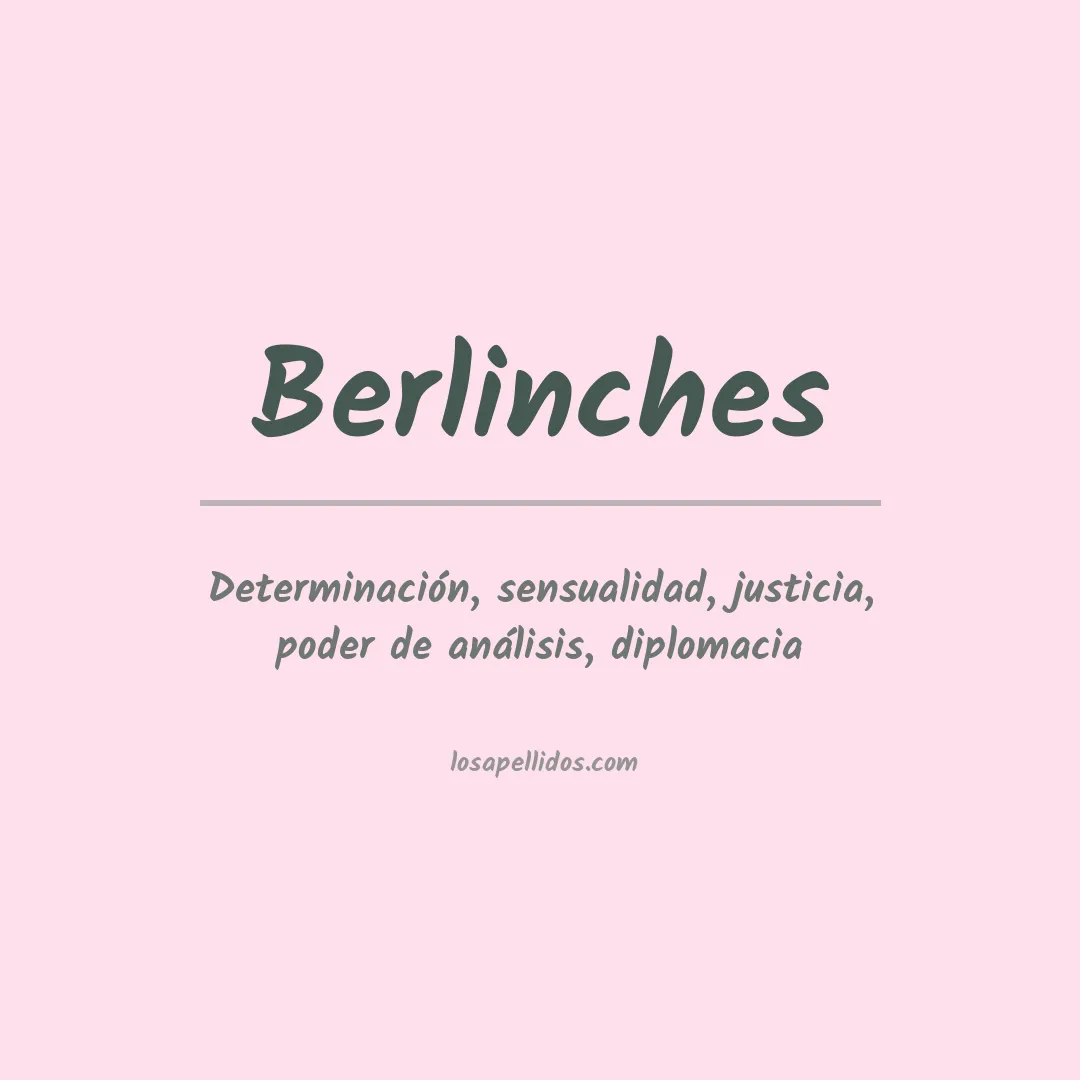 Significado del Apellido Berlinches