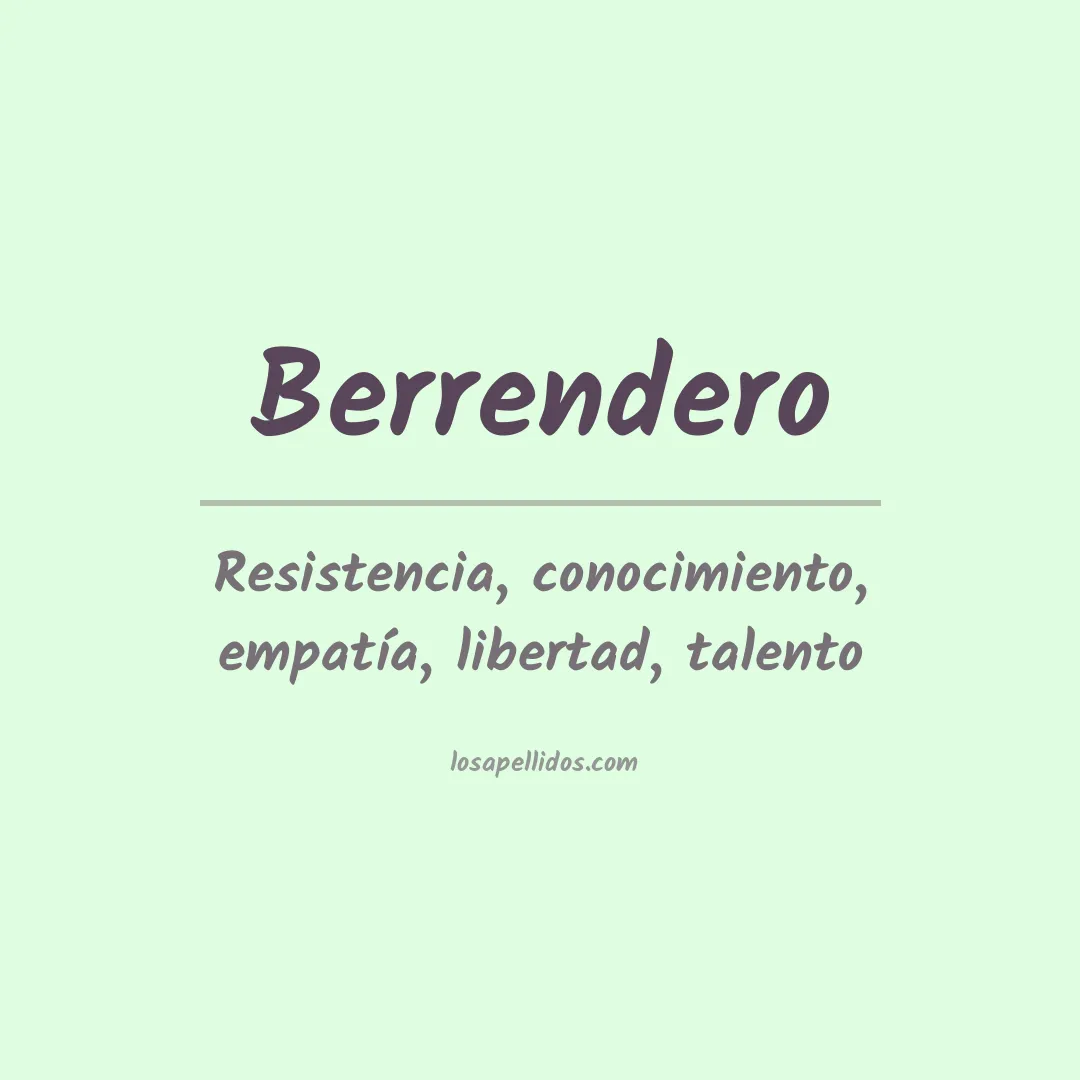 Significado del Apellido Berrendero