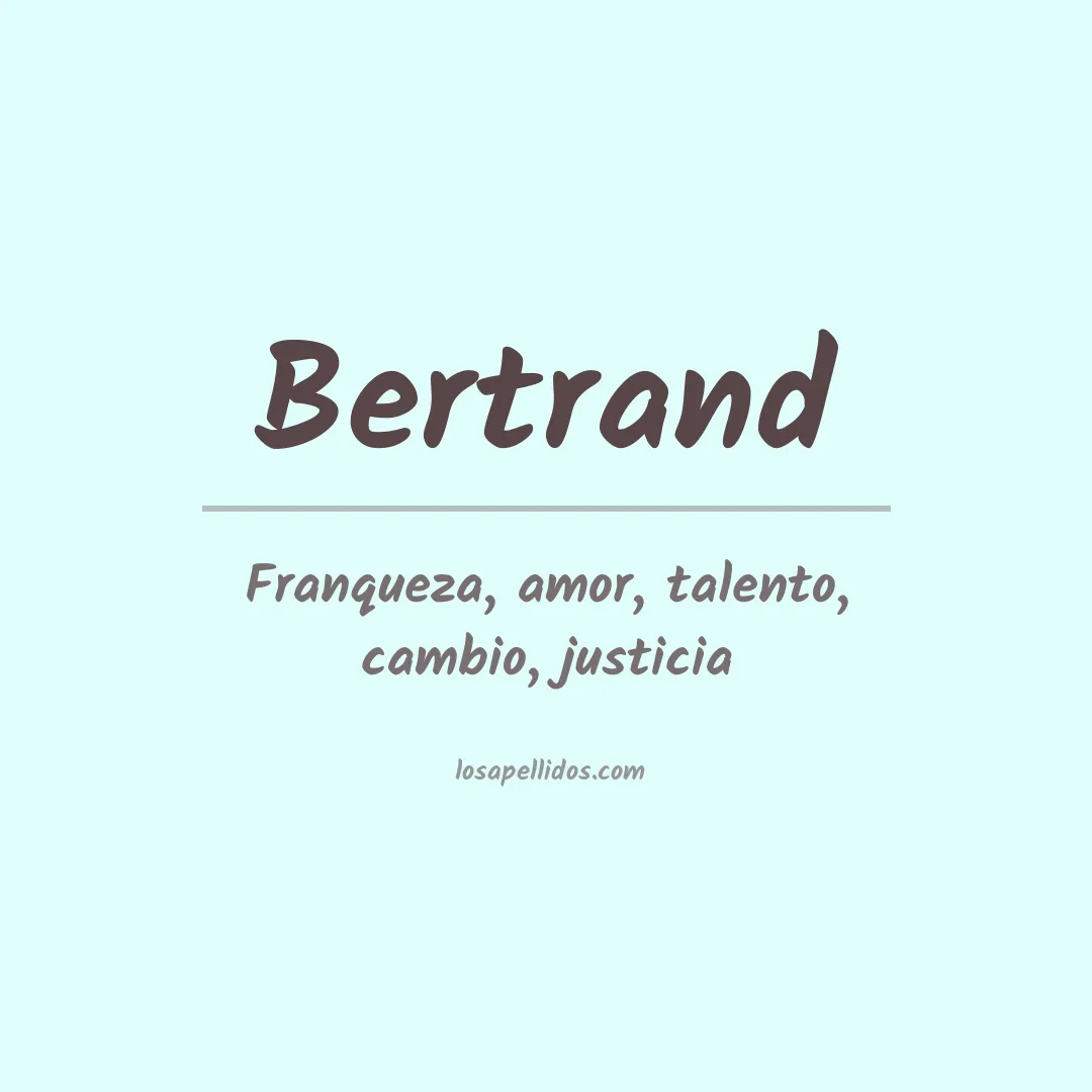 Apellido Bertrand