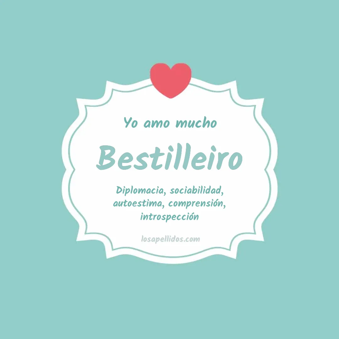 Yo amo mucho Bestilleiro