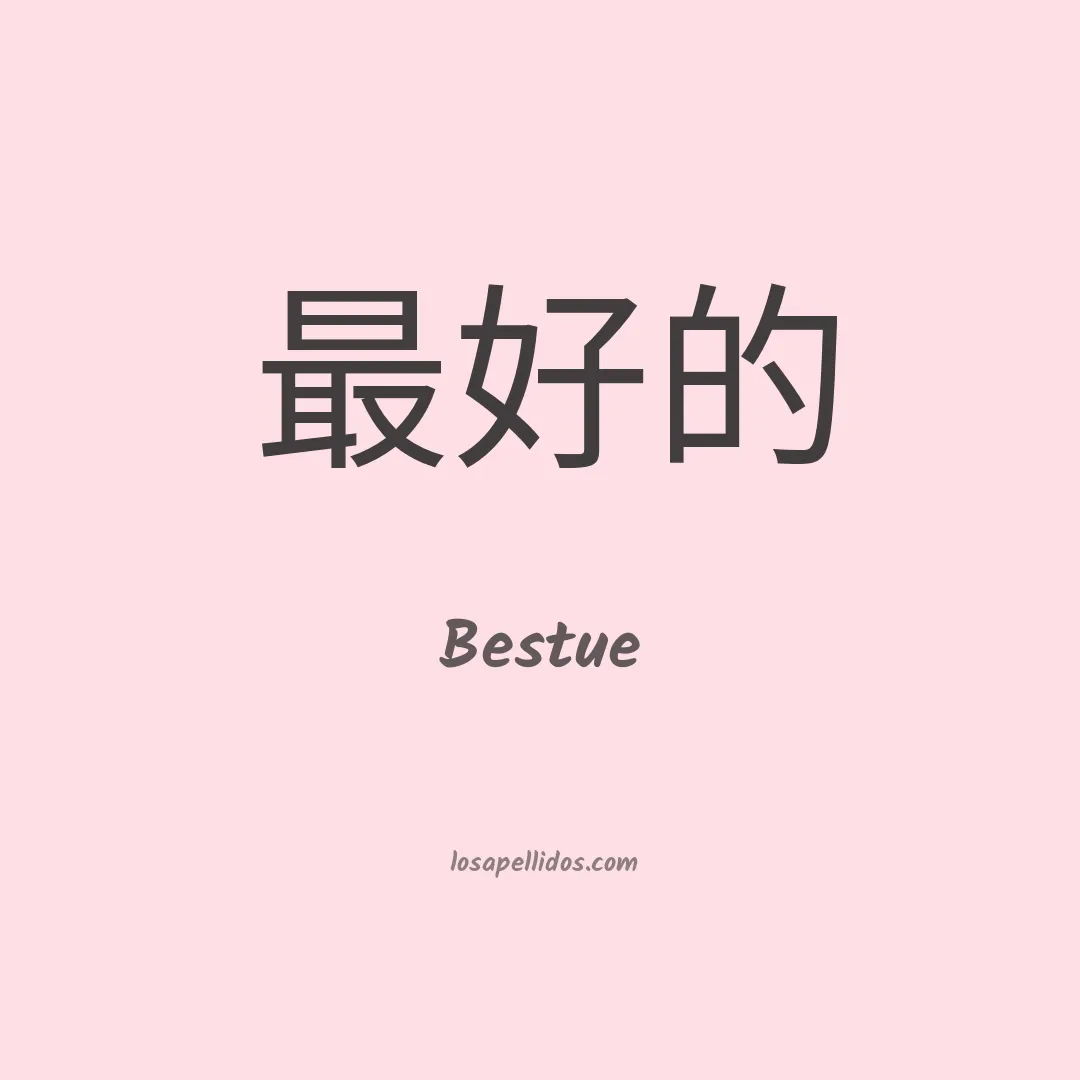 Bestue en chino