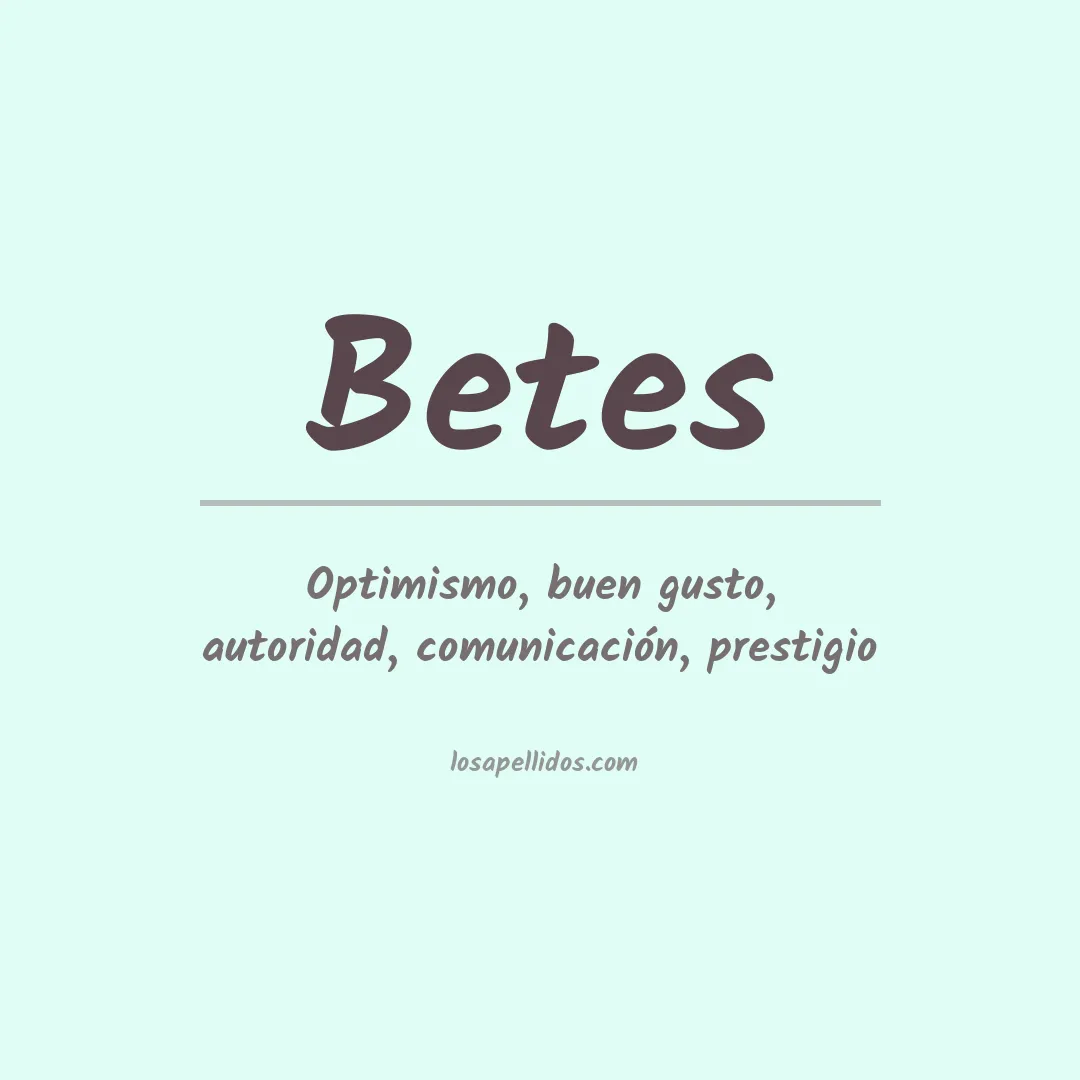 Apellido Betes