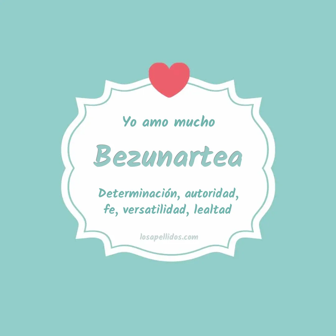 Yo amo mucho Bezunartea