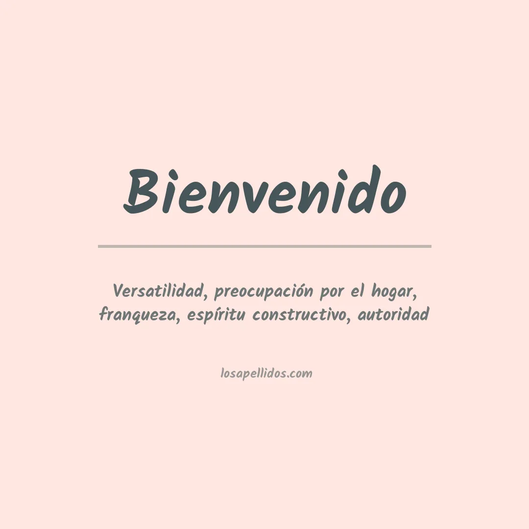 Significado del Apellido Bienvenido