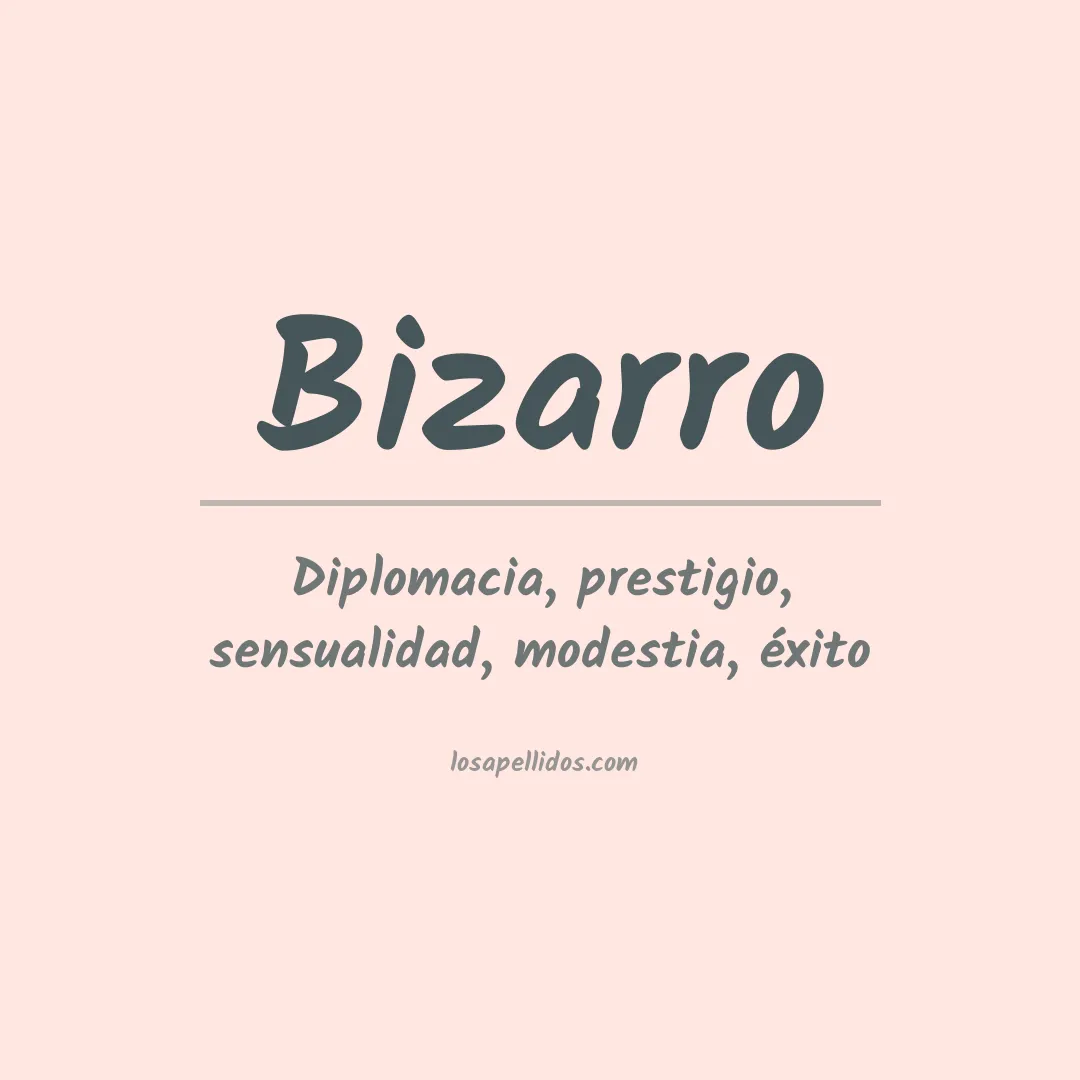 Apellido Bizarro
