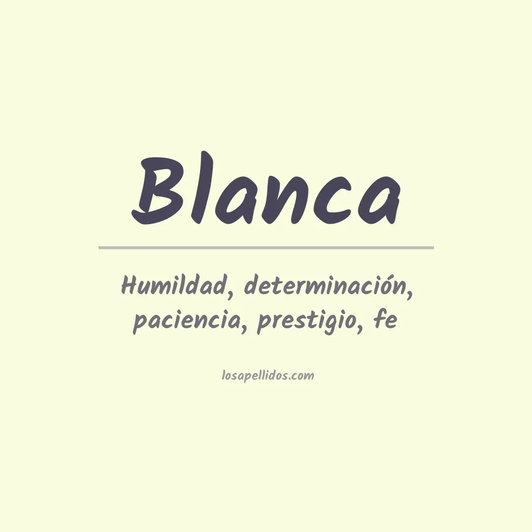 Apellido Blanca