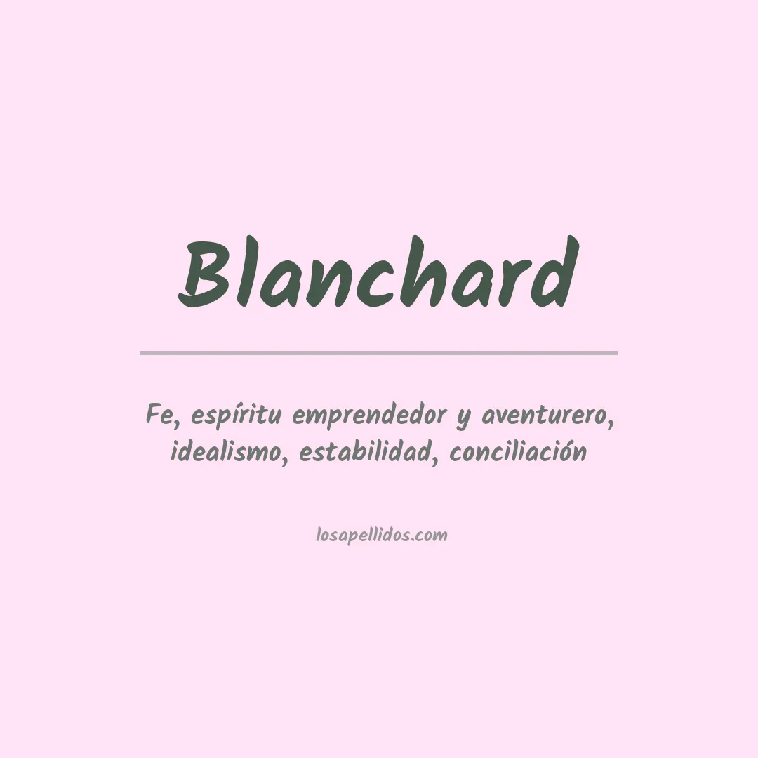 Apellido Blanchard