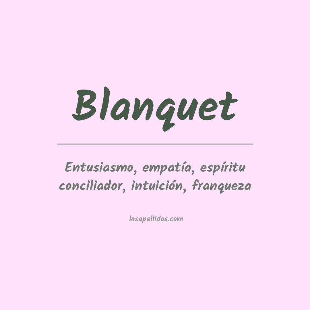 Apellido Blanquet