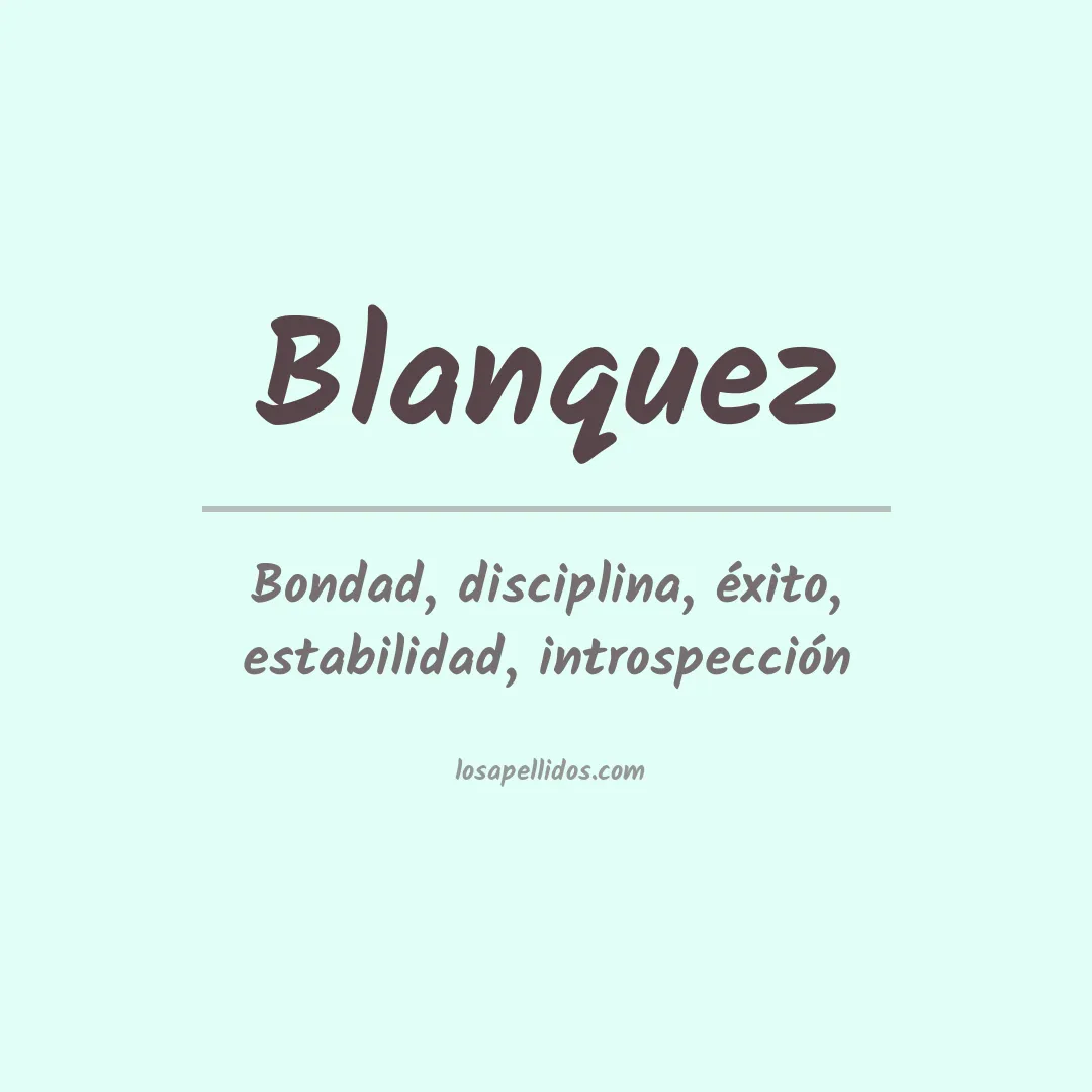 Apellido Blanquez