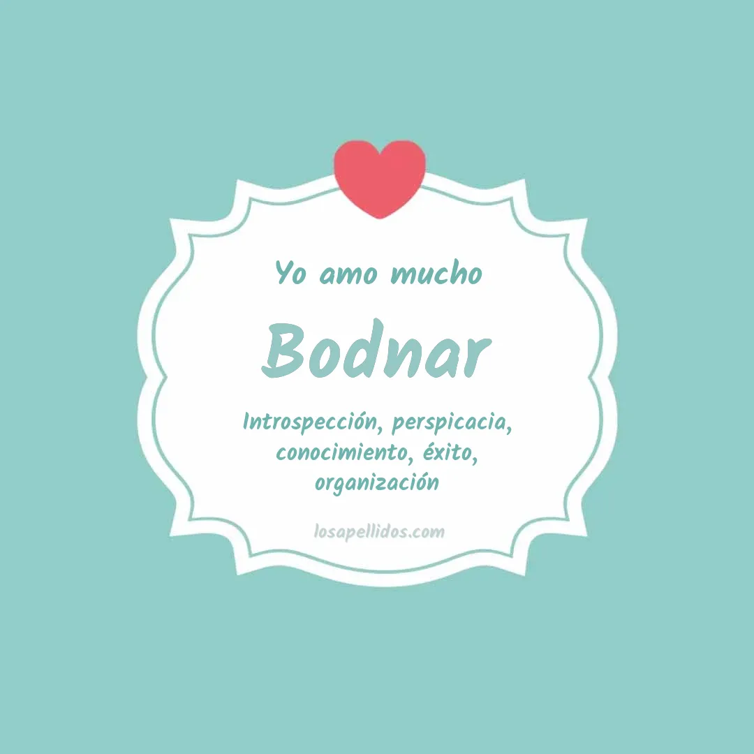 Yo amo mucho Bodnar