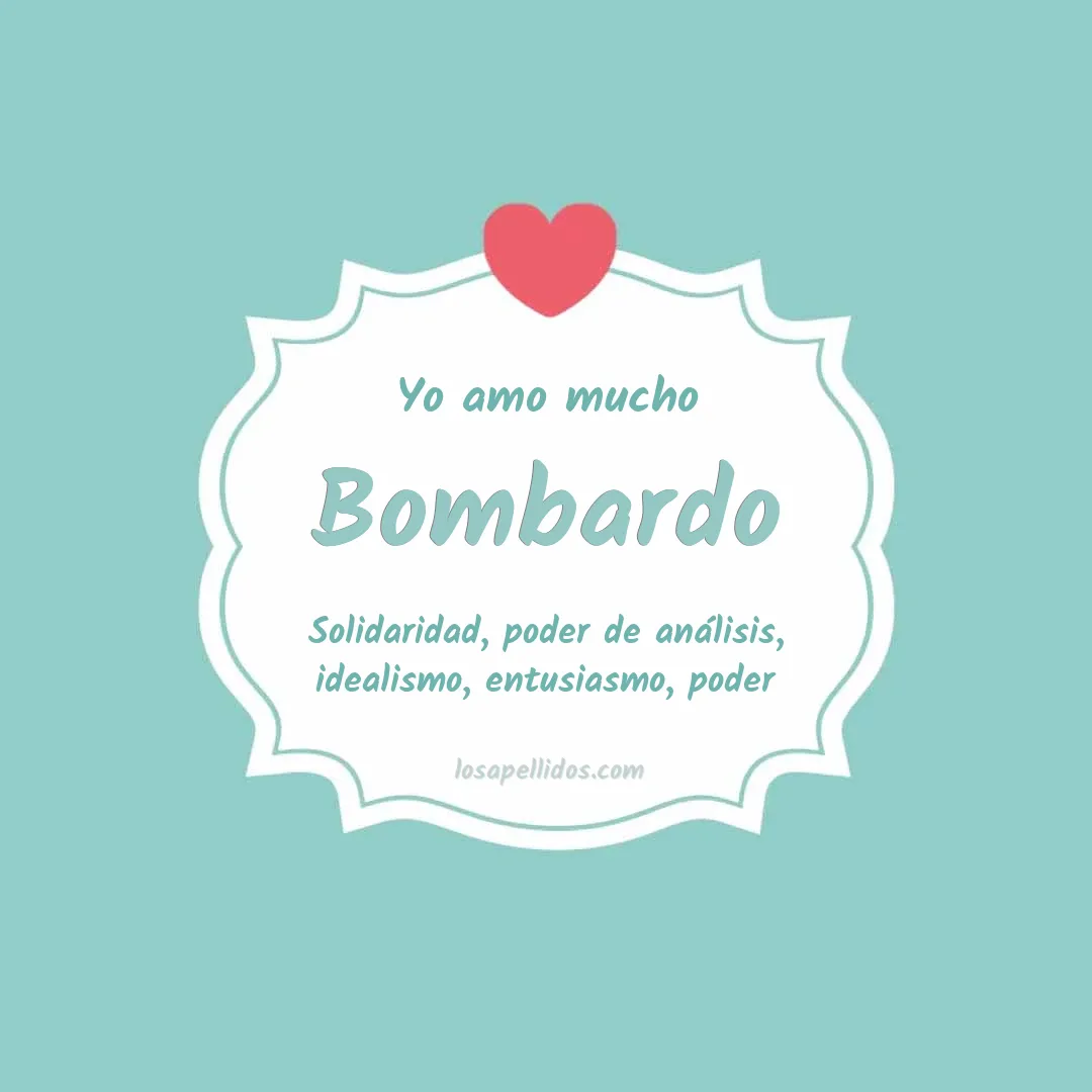 Yo amo mucho Bombardo