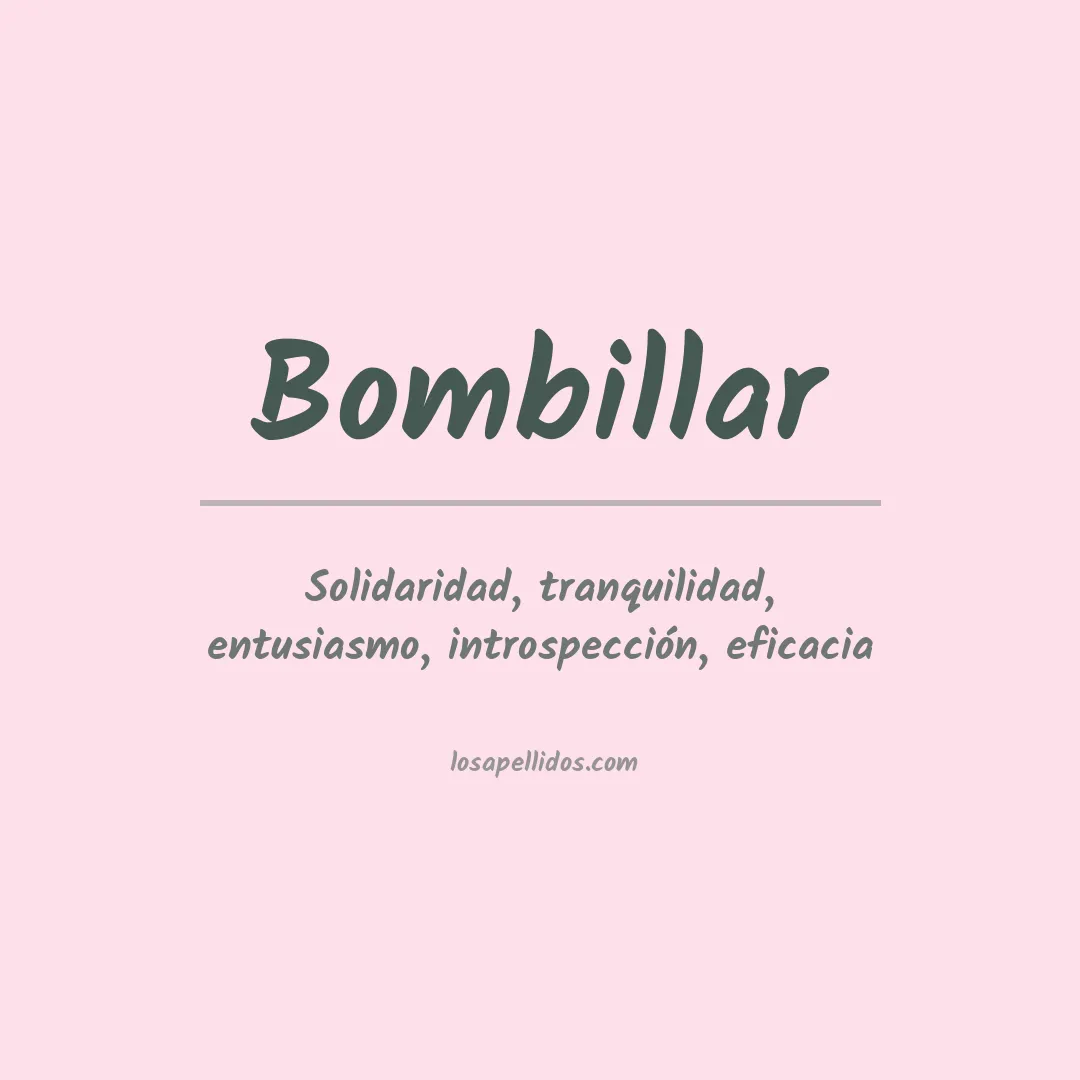 Significado del Apellido Bombillar
