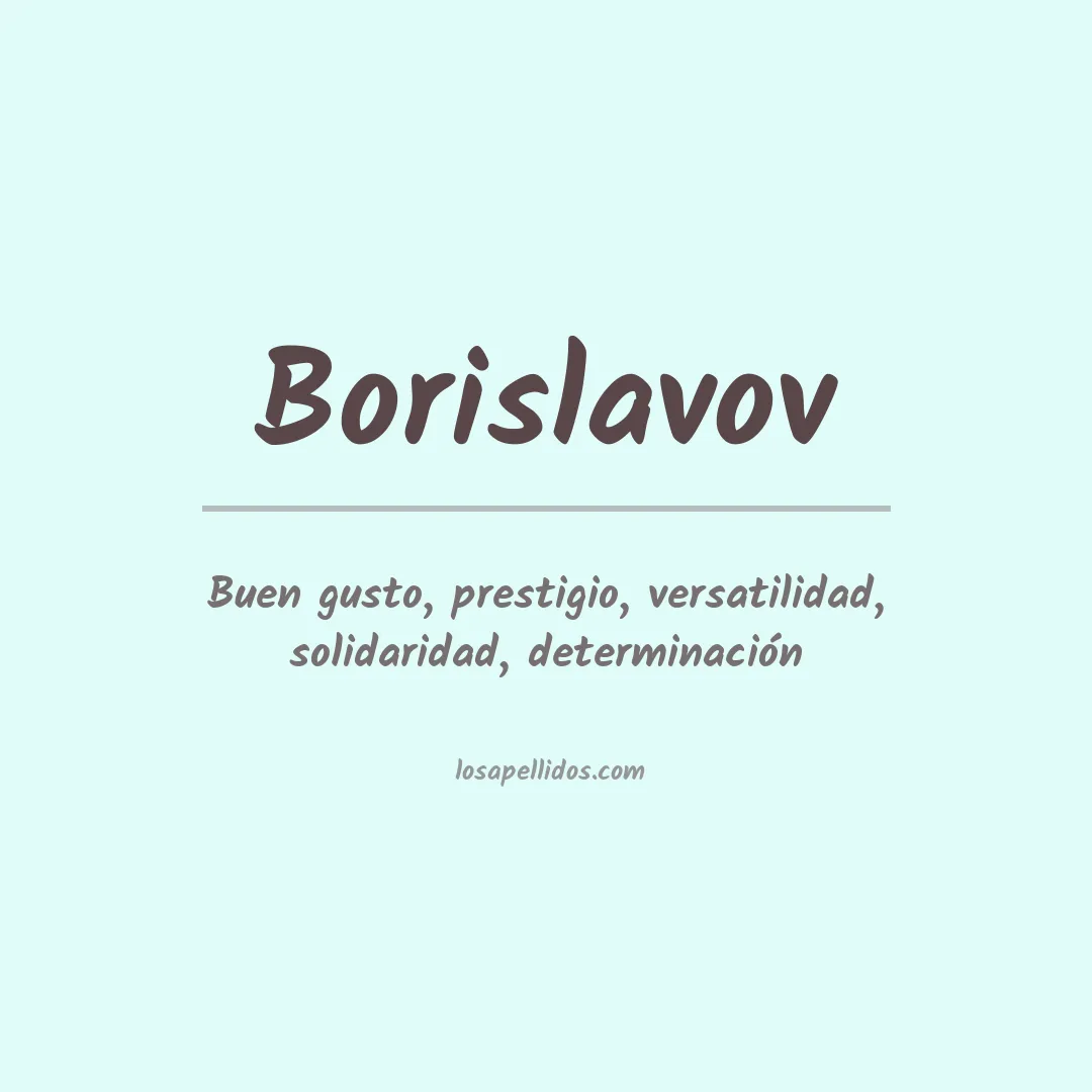 Apellido Borislavov