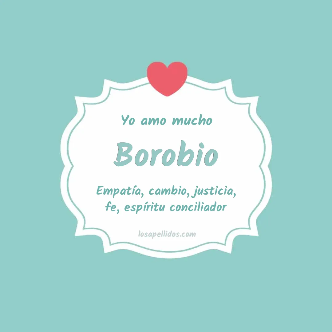 Yo amo mucho Borobio
