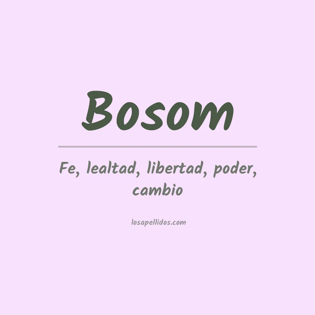 Apellido Bosom