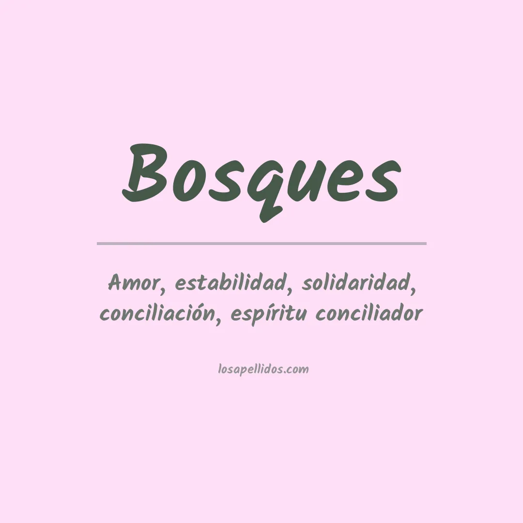 Apellido Bosques