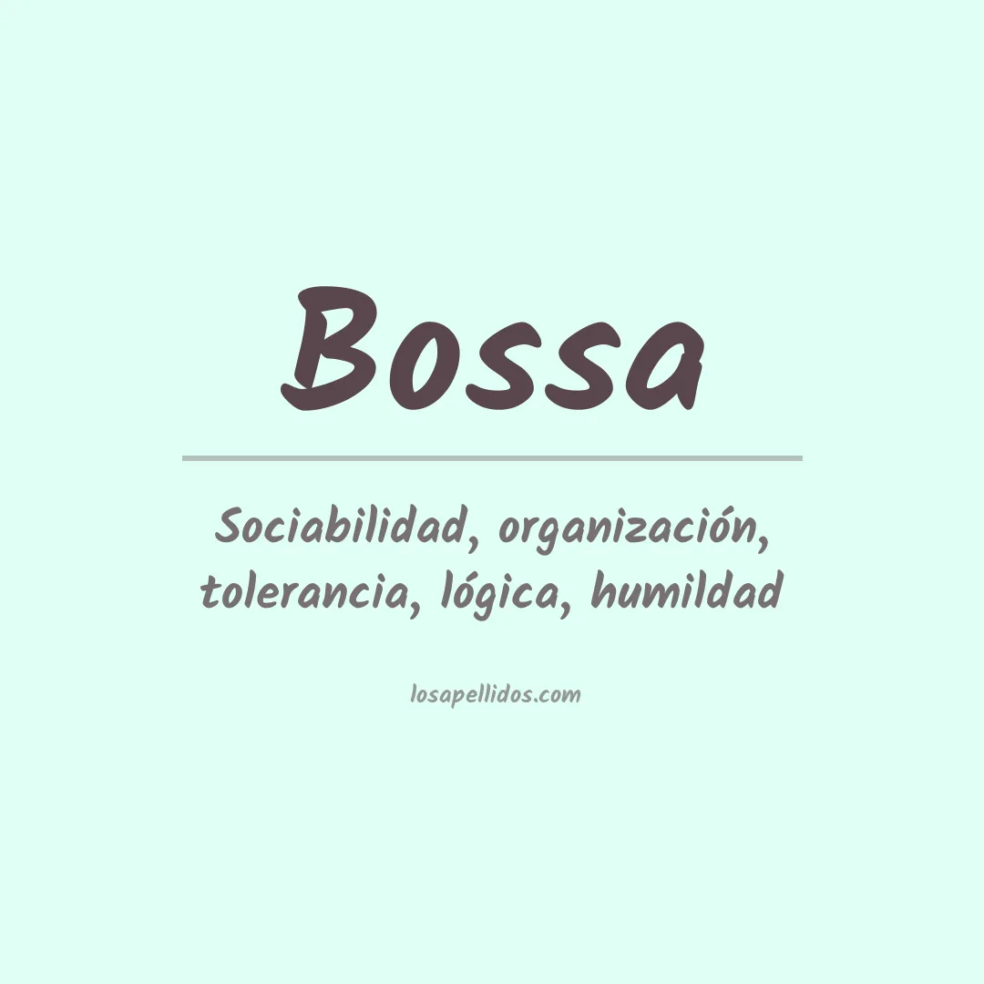 Apellido Bossa