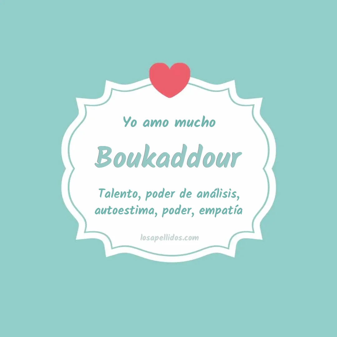 Yo amo mucho Boukaddour