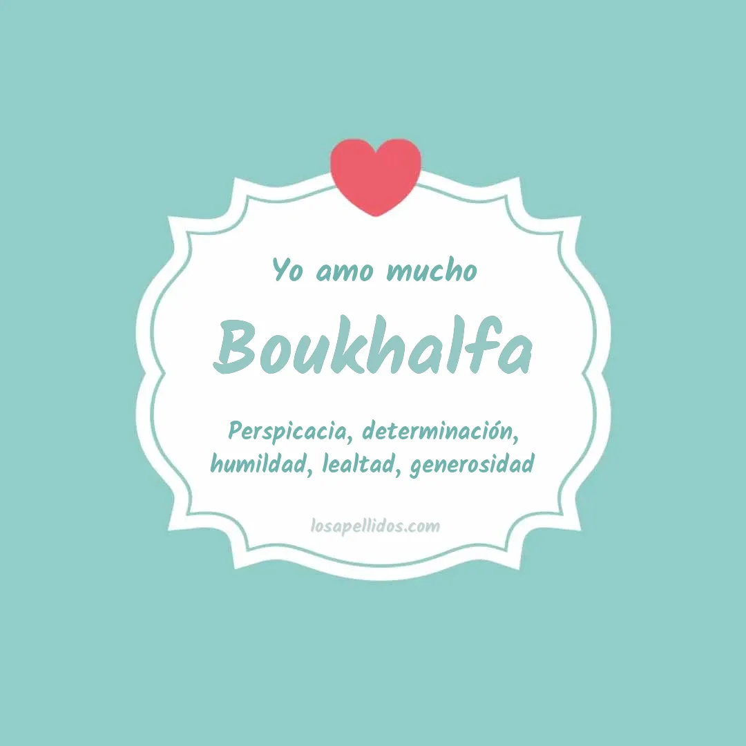 Yo amo mucho Boukhalfa