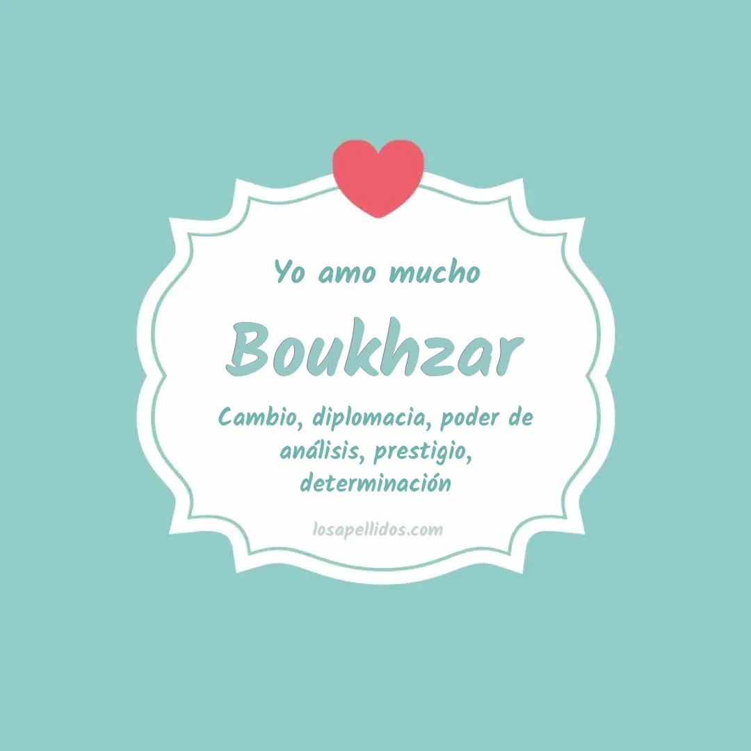 Yo amo mucho Boukhzar