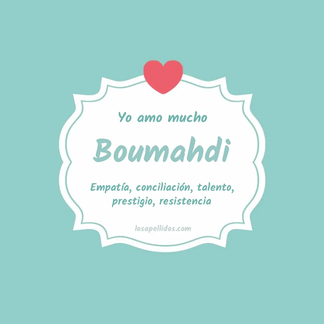 Yo amo mucho Boumahdi