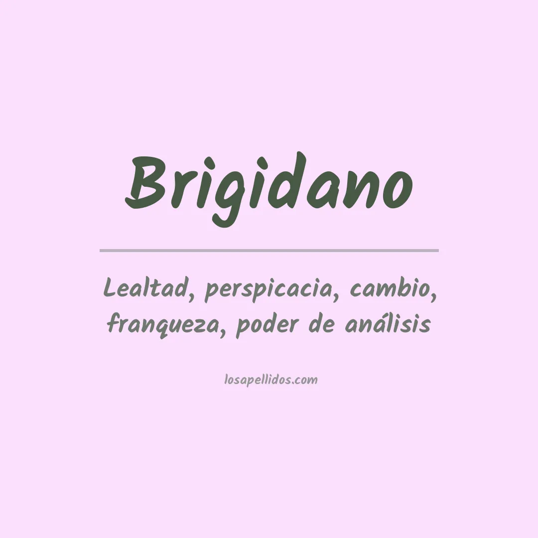 Apellido Brigidano