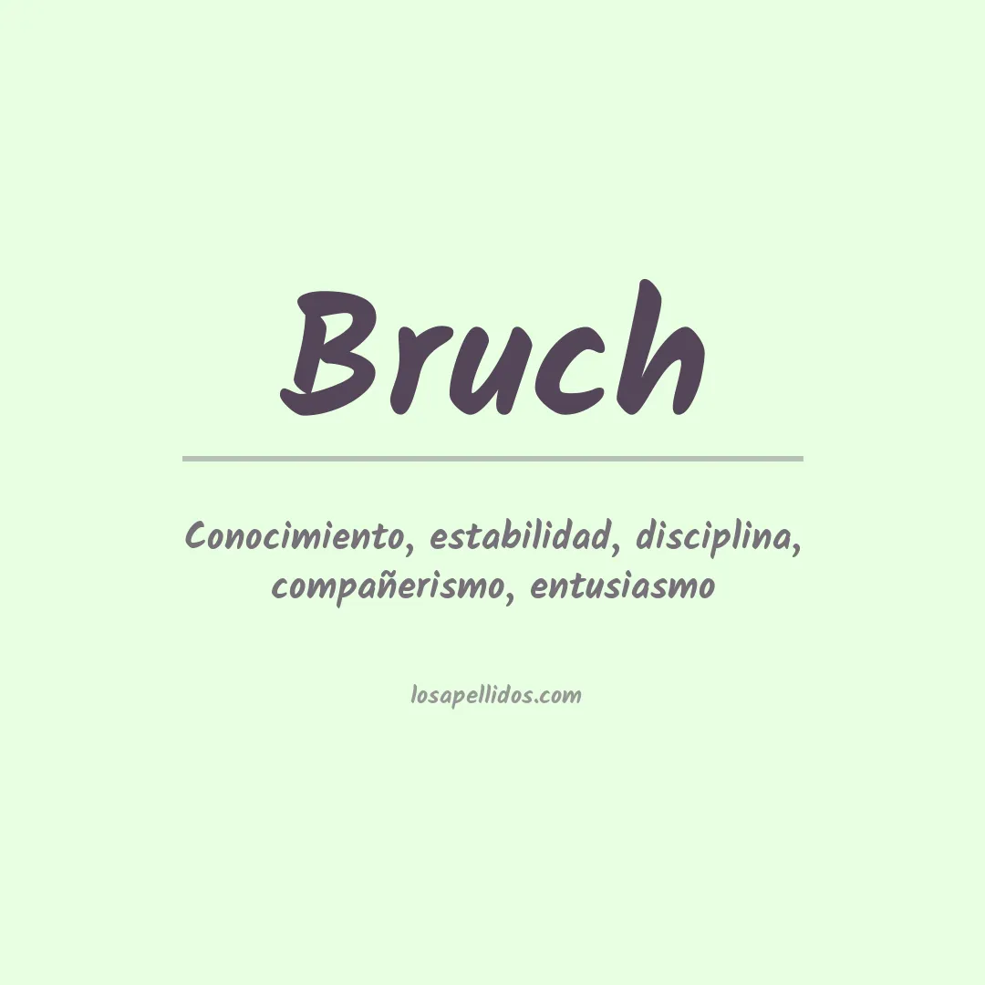 Apellido Bruch