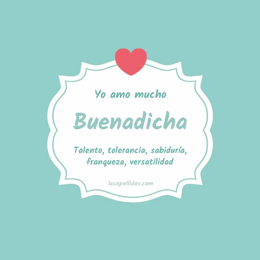 Yo amo mucho Buenadicha