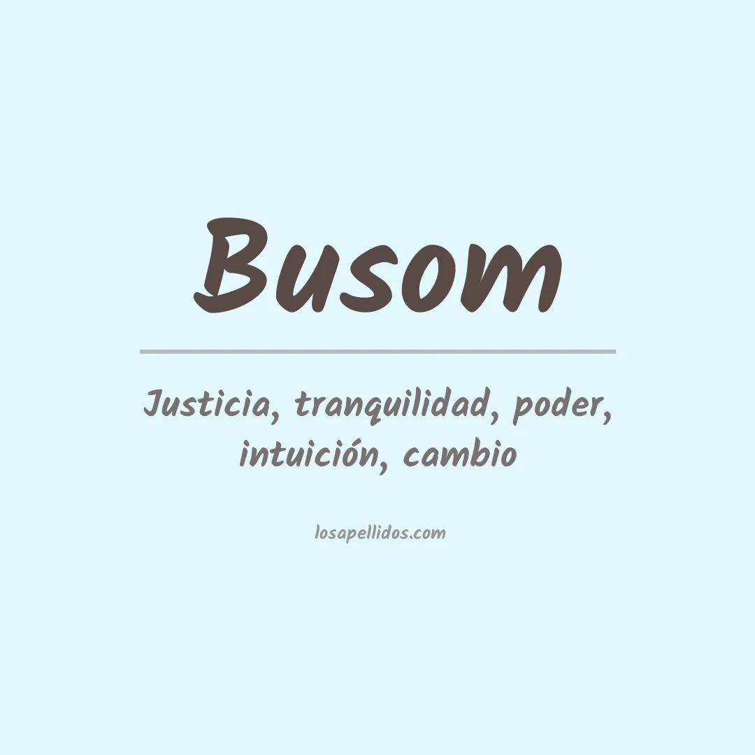 Apellido Busom