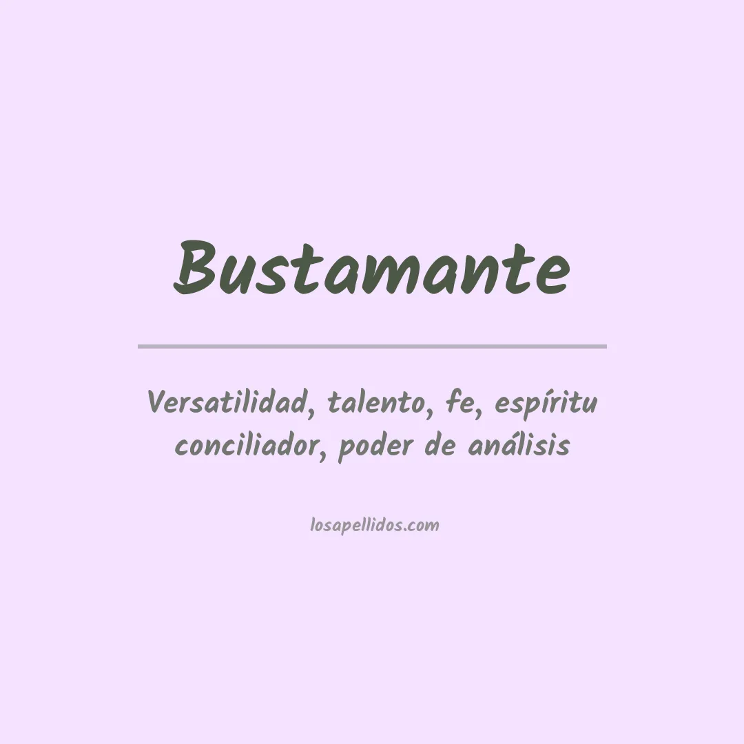 Apellido Bustamante
