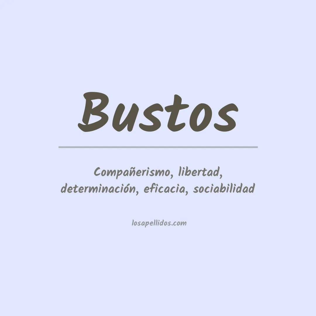 Apellido Bustos