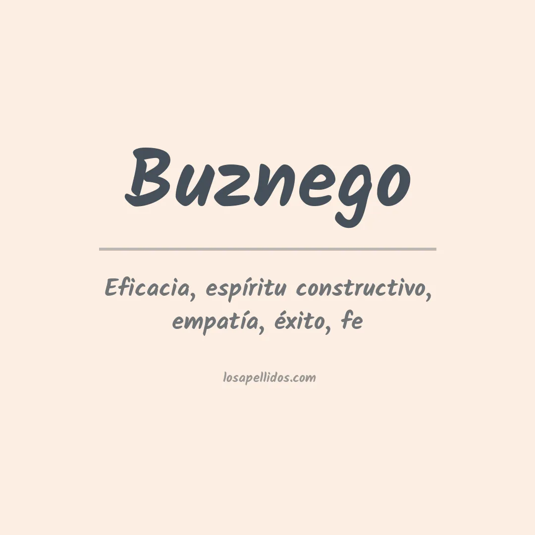 Significado del Apellido Buznego
