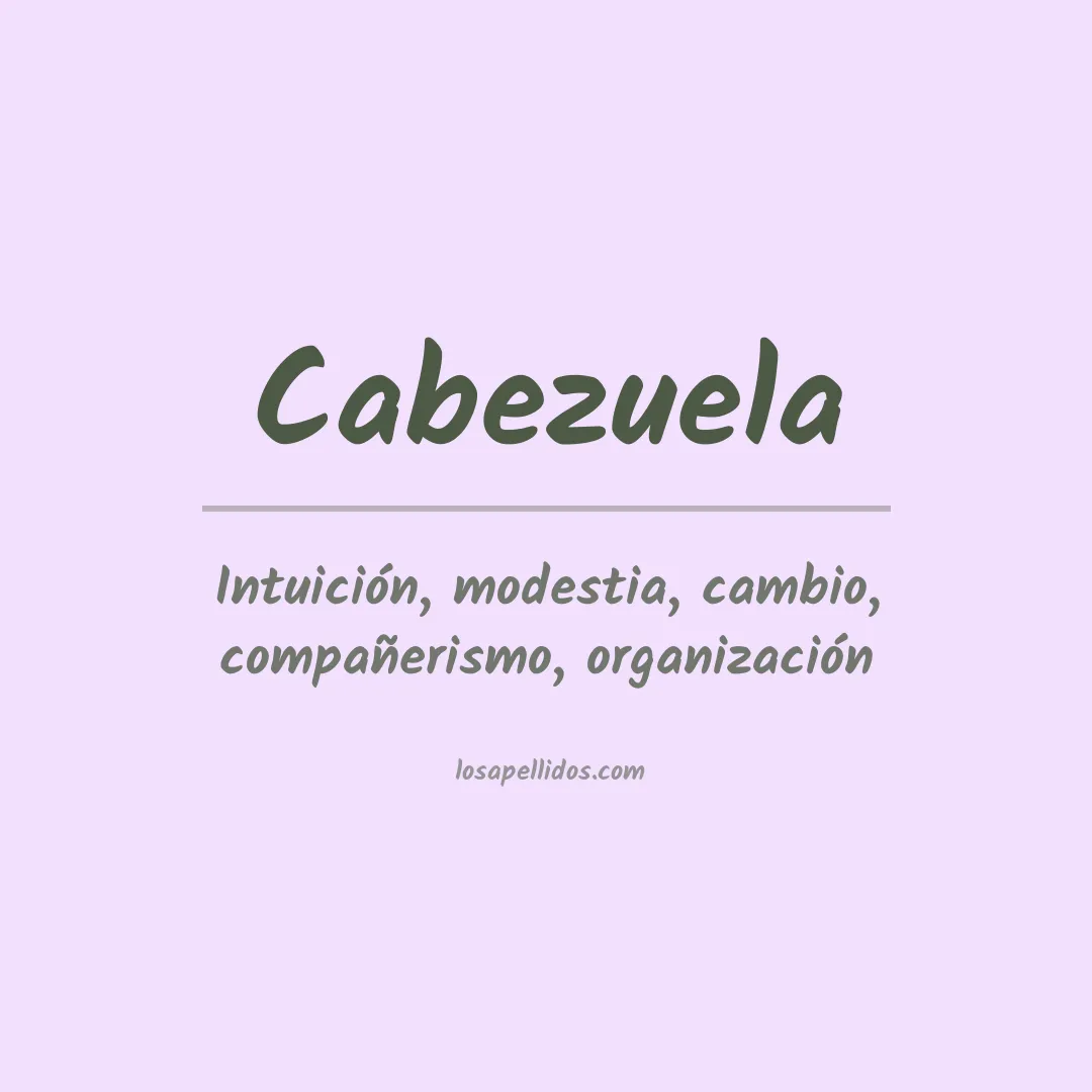 Significado del Apellido Cabezuela