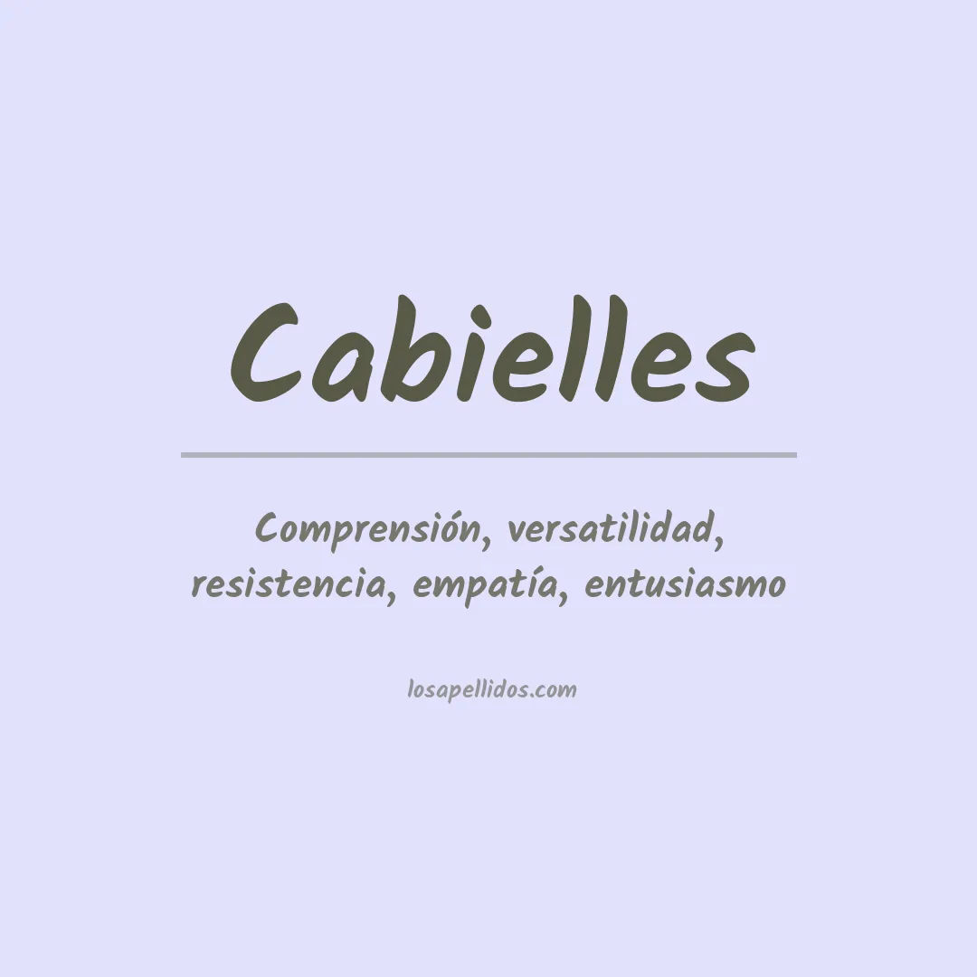 Significado del Apellido Cabielles